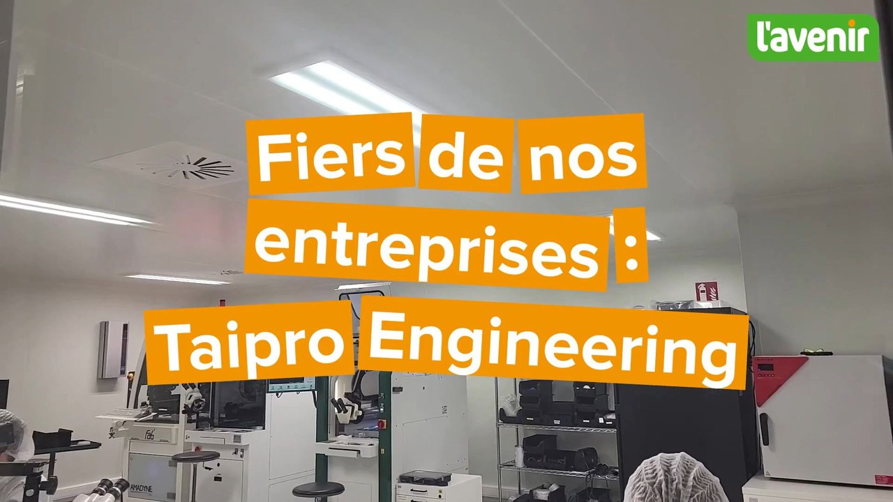 Fiers de nos entreprises : Taipro Engineering, la microélectronique sur mesure