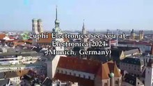 Luphi Electronics see you at Electronica 2024(Munich,Germany)