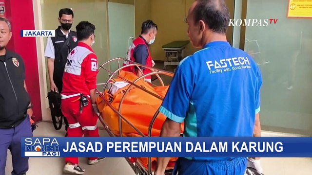 Temuan Jenazah Perempuan dalam Karung di Penjaringan, Polisi: Diduga Korban Pembunuhan Berencana