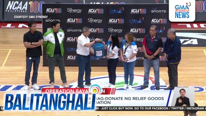 Pamunuan ng NCAA, nag-donate ng relief goods sa GMA Kapuso Foundation | Balitanghali