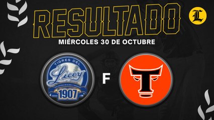 Resumen Tigres del Licey vs Toros Del Este 30 de Octubre del 2024