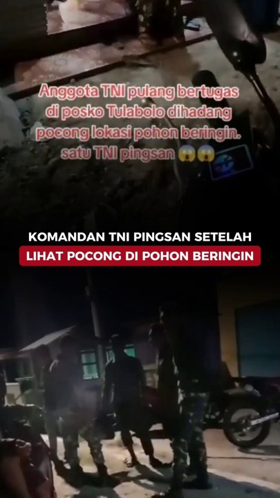 Komandan TNI Pingsan Setelah Lihat Pocong di Pohon Beringin
