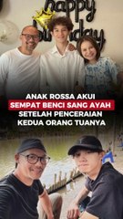 Anak Rossa Akui Sempat Benci Sang Ayah Setelah Perceraian Kedua Orang Tuanya