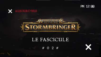 02 - AOS - StormBringer - Coll. Hachette - Le Fascicule - NTGN [FR]