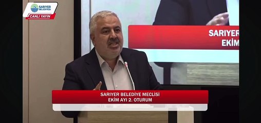 Sarıyer Belediye Meclisi Ekim Ayı 2. Oturumu Bekir Karakuş'un Çarpıcı Konuşması