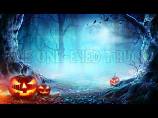The One-eyed Truck %E2%80%93 Halloween 2022 Special