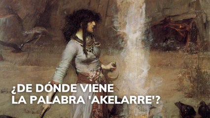 El origen de los akelarres, las misteriosas reuniones de brujas