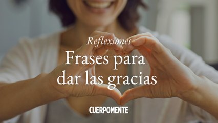 Frases para dar las gracias