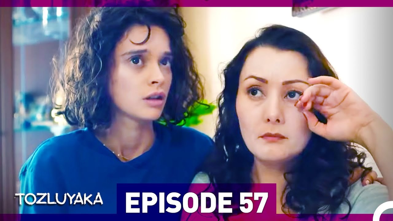 Tozluyaka Episode 57
