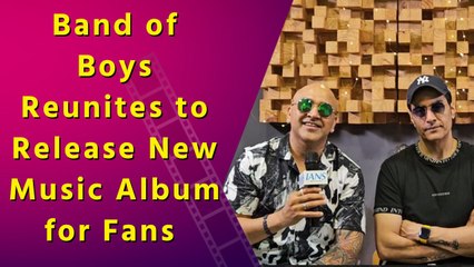 IANS Interview with Band of Boys and talked about reunion with fans