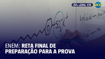 Reta final de preparação do ENEM