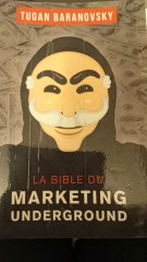 La Bible du MARKETING Underground : Chapître 2 - La magie de l'affiliation