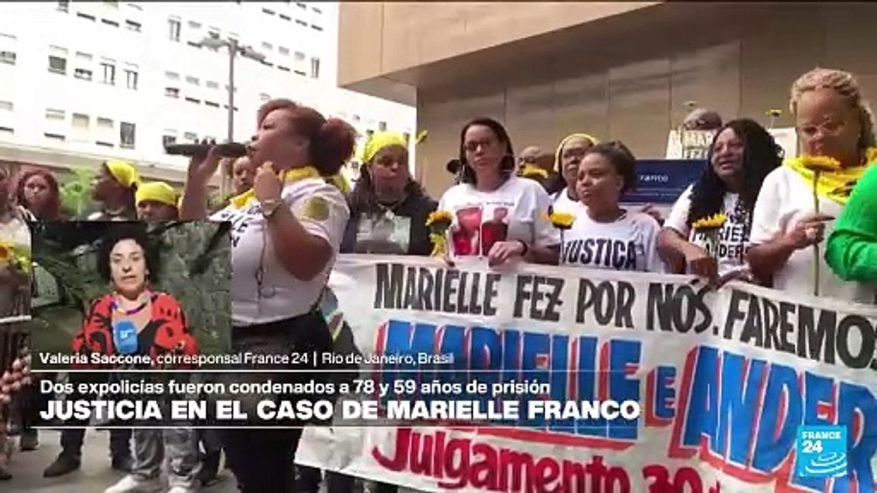 Informe desde Río de Janeiro: condenan a 78 y 59 años de prisión a los asesinos de Marielle Franco