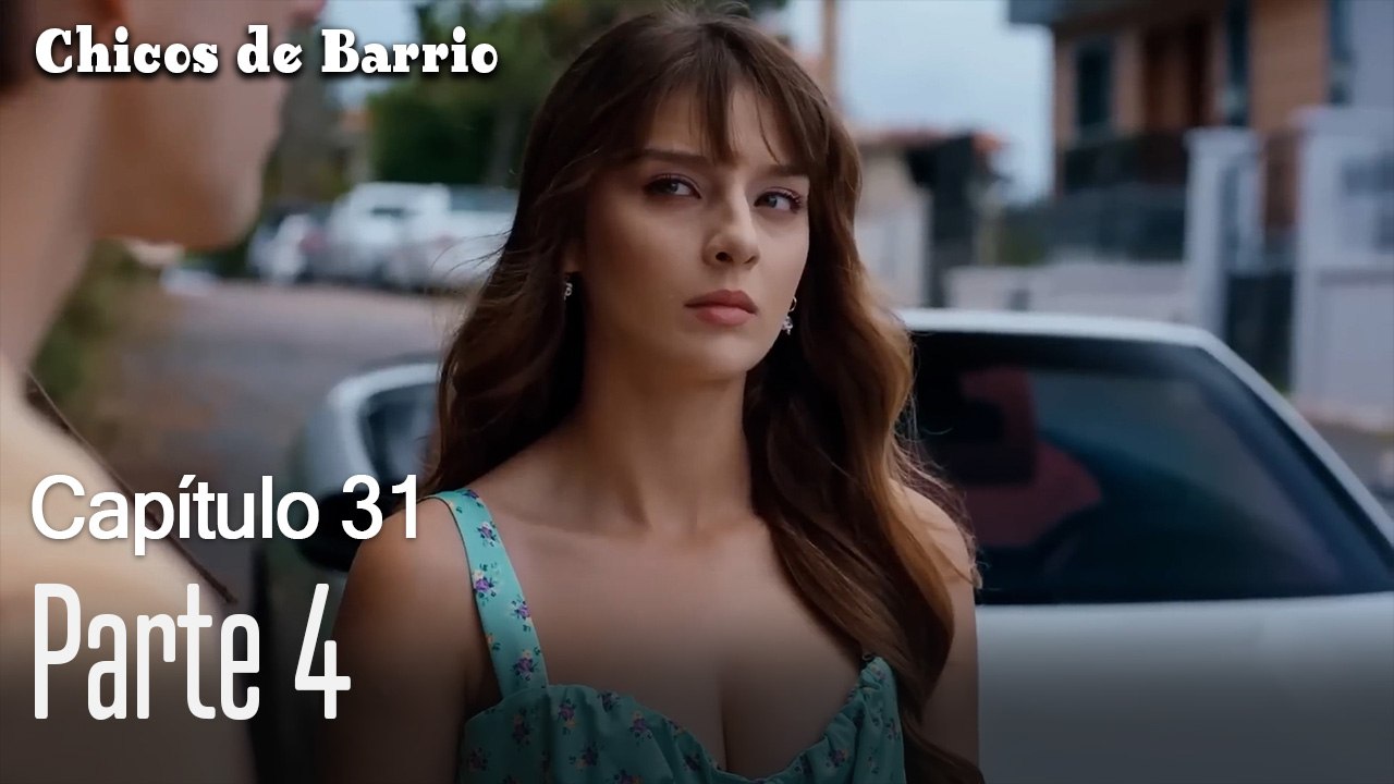 Capítulo 31 Parte 4- Chicos de Barrio