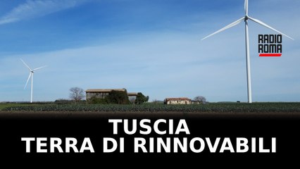 Green e fotovoltaico, Tuscia in testa per gli impianti: ma c'è chi si oppone