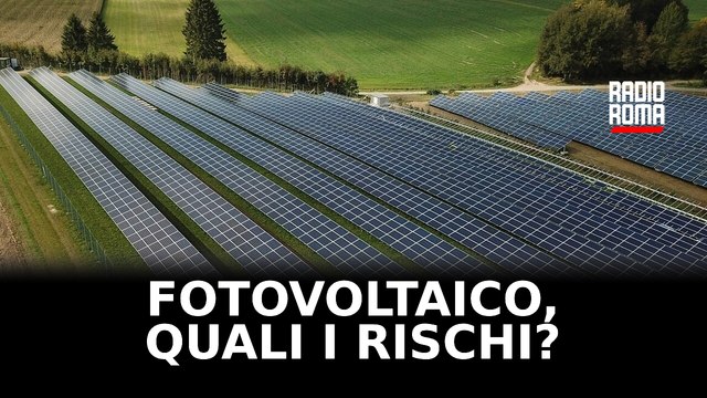 Green e fotovoltaico, benefici e rischi: quali per agricoltura e paesaggio?