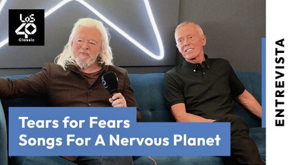 Tears for Fears: “Es más difícil hacer una canción de amor que de tristeza”  | LOS40 Classic