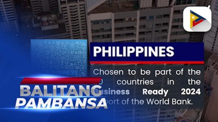PH among 50 countries in World Bank’s Business Ready Report