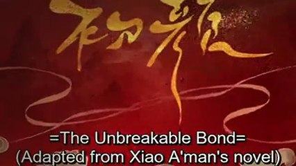 The Unbreakable Bond Season 1 Episode 8 (English Sub)