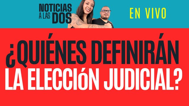 #EnVivo #NoticiasALasDos ¬ Sheinbaum y SCJN nombran Comités de Evaluación para elección judicial