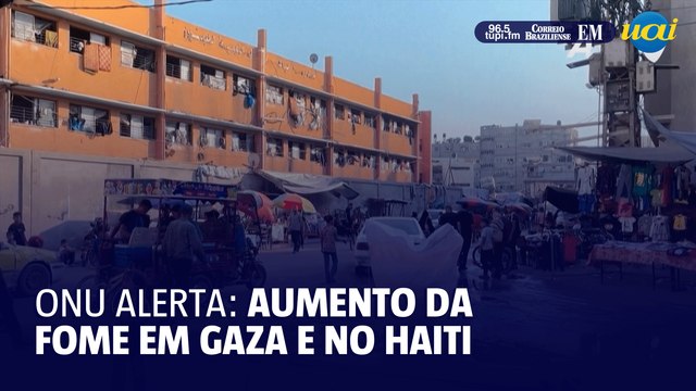 Agências da ONU alertam para aumento da fome em Gaza e no Haiti