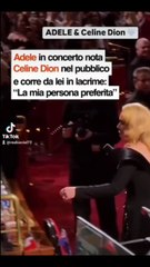 celin Dion al concerto di adele