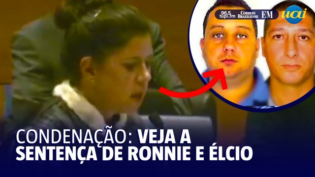 Veja o momento da condenação de Ronnie Lessa e Élcio Queiroz