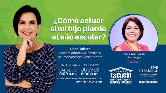 ESCUELA PARA MADRES Y PADRES ¿QUÉ HACER SI MI HIJO PIERDE EL AÑO ESCOLAR?