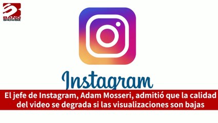 Explica Instagram por qué algunos videos se ven borrosos