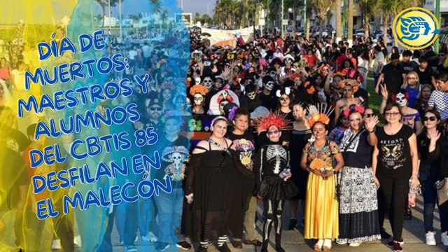 Día de Muertos: maestros y alumnos del CBTIS 85 desfilan en el Malecón