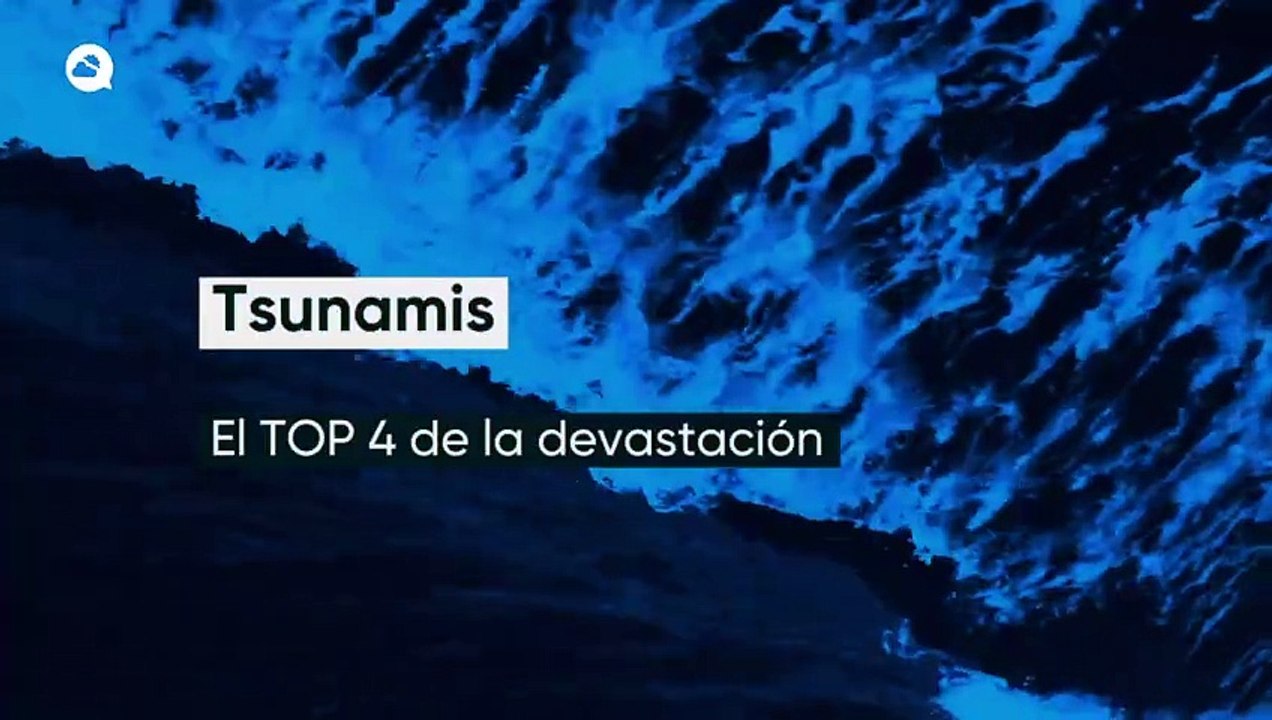Tsunamis, El TOP 4 de la devastación