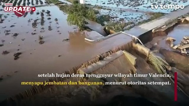 Hujan Setahun Turun Dalam Sehari Bikin Spanyol Dilanda Banjir Terbesar