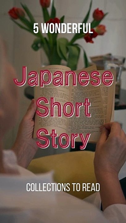 5 Wonderful Japanese Short Story Collections to Read