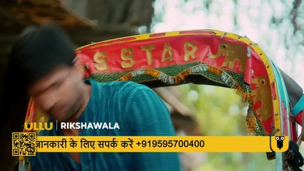 Rikshawala _ Ep 01 _ Subscribe Ullu App