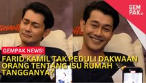 #GempakVideoNews : Farid Kamil Tak Peduli Dakwaan Orang Terhadap Isu Rumah Tangganya