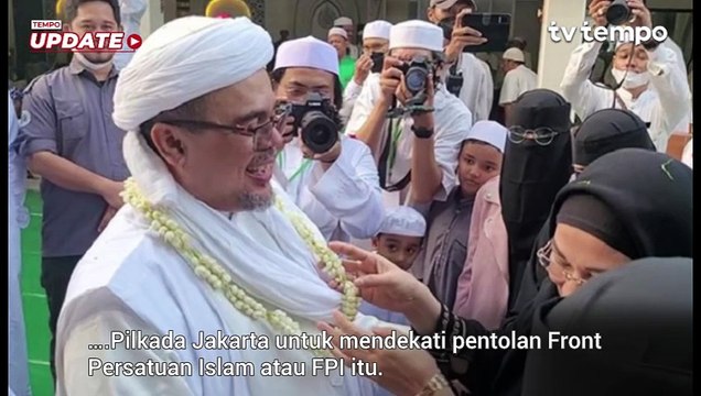 Pengacara Klaim Dua Paslon di Pilkada Jakarta Dekati Rizieq Shihab