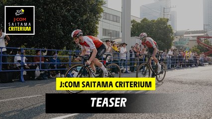 J:COM Saitama Criterium -Teaser