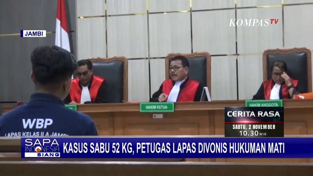 Buntut Kasus Sabu 52 Kilogram, Oknum Petugas Lapas di Jambi Divonis Hukuman Mati