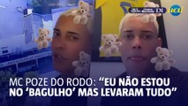 MC Poze do Rodo se pronuncia após operação contra esposa: “Levaram tudo”