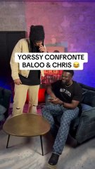 YORSSY CONFRONTE BALOO & CHRIS 