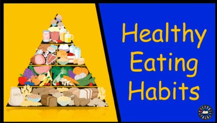 Healthy Eating Habits