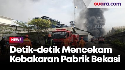 Detik-detik Mencekam Kebakaran Pabrik Bekasi, Saksi: Teman Saya Jadi Korban