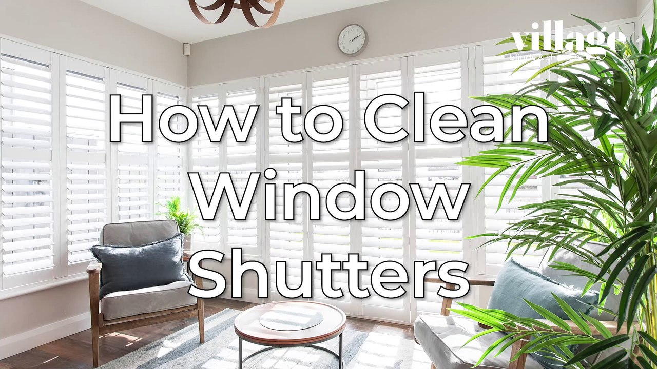 5 Essential Care Tips for Composite Shutters | Village Blinds & Shutters