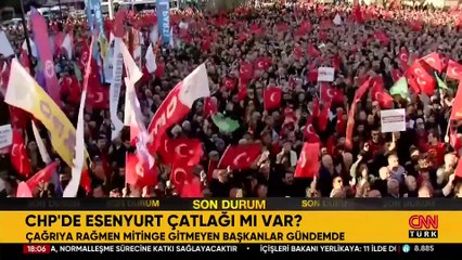 CHP'de Esenyurt çatlağı mı var? Çağrıya rağmen mitinge gitmeyen başkanlar gündemde