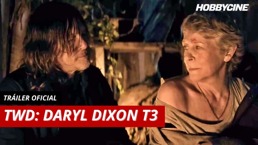 Tráiler de The Walking Dead: Daryl Dixon temporada 3