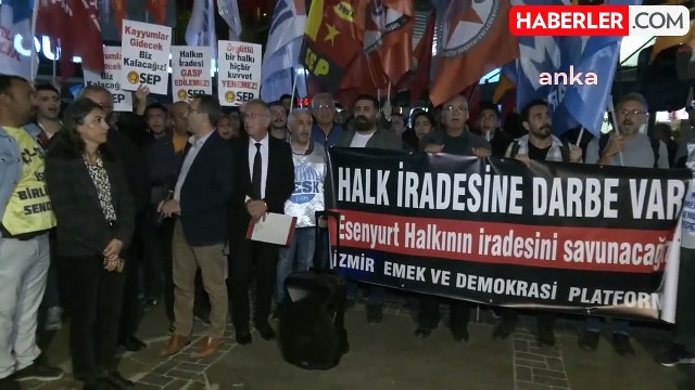İzmir Emek ve Demokrasi Platformu, Esenyurt Belediye Başkanı'nın Tutuklanmasını Protesto Etti