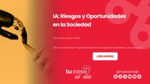 IA: Riesgos y Oportunidades en la Sociedad