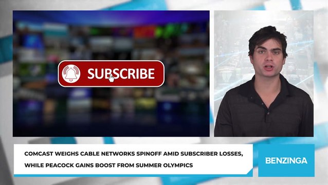 Comcast Weighs Cable Networks Spinoff Amid Subscriber Losses, While Peacock Gains Boost from Summer Olympics