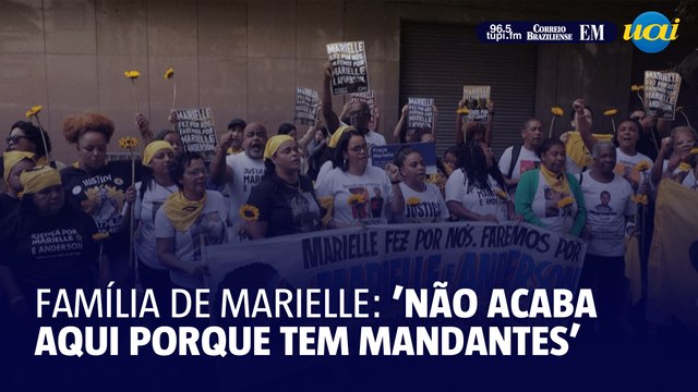 'Não acaba aqui porque tem mandantes', diz família de Marielle após condenação dos assassinos