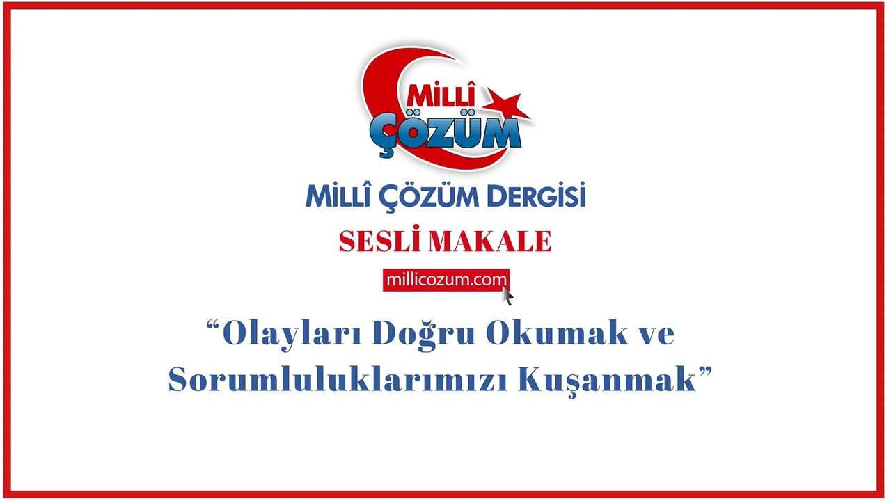 Erbakan’dan Ahmet Akgül’e MİLLİ GÖRÜŞ-MİLLİ ÇÖZÜM KURAMI  VE HAK-BÂTIL KAVRAMI